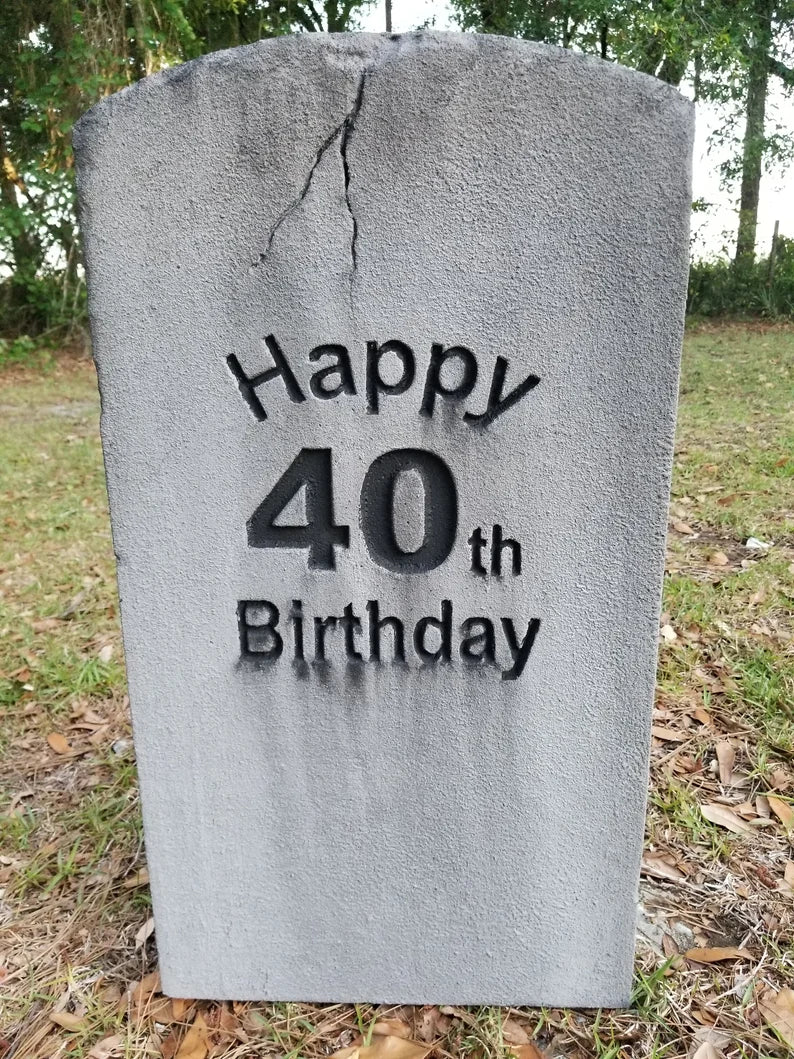 Happy 40th Birthday Tombstone Prop Cemetery Gravestone Halloween Decor Yard Art FREE SHIPPING (Copy) - Halloween Trickery