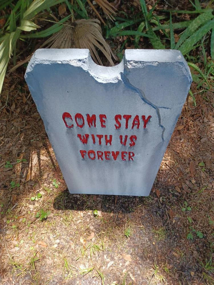 Come Stay with us Forever Black or Red Lettering Authentic Handmade Halloween Tombstone Prop Halloween Decor Yard Art - Halloween Trickery