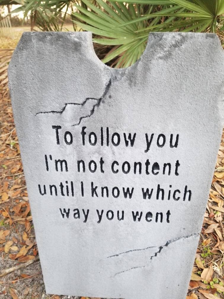 To Follow You... Authentic Handmade Halloween Tombstone Prop Halloween Decor Yard Art